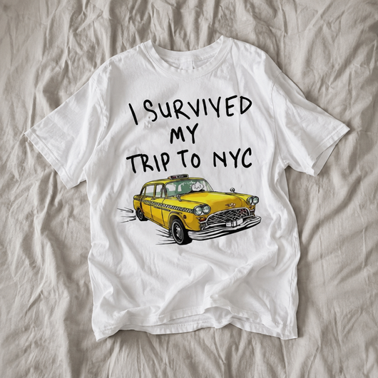 I survived my trip to NYC shirt